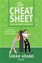 The Cheat Sheet - Sarah Adams