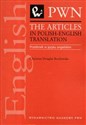 The Articles in Polish-English Translation Przedimek w języku angielskim