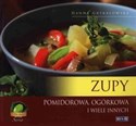 Zupy Pomidorowa, ogórkowa i wiele innych