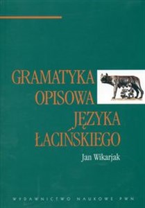 Gramatyka opisowa języka łacińskiego - Księgarnia UK