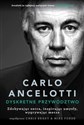 Carlo Ancelotti Dyskretne przywództwo