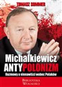 Antypolonizm Rozmowy o nienawiści wobec Polaków - Tomasz Sommer