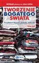 Tworzenie bogatego świata Perspektywy w ekonomii, przemyśle, środowisku - Vaclav Smil