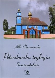 Petersburska trylogia Trzecie pokolenie - Księgarnia Niemcy (DE)