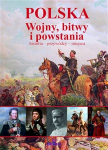 Polska Wojny, bitwy i powstania