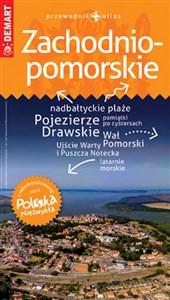 Zachodniopomorskie przewodnik Polska Niezwykła