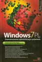 Windows 7PL Zaawansowana administracja systemem - Andrzej Szeląg