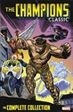 Champions Classic: The Complete Collection