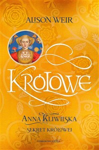 Anna Kliwijska Sekret królowej