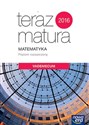 Teraz matura 2018 Matematyka Vademecum Poziom rozszerzony Szkoła ponadgimnazjalna