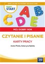 Pewny start Mój dobry rok Czytanie i pisanie - Aneta Pliwka, Kataryna Radzka, Robert Gajda
