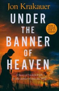 Under The Banner of Heaven 