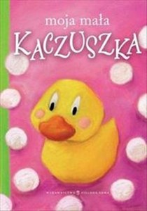 Moja mała kaczuszka - Księgarnia Niemcy (DE)