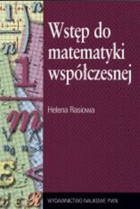 Wstęp do matematyki współczesnej