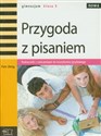 Nowa Przygoda z pisaniem 3 Podręcznik z ćwiczeniami do kształcenia językowego gimnazjum - Piotr Zbróg