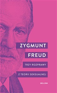 Trzy rozprawy z teorii seksualnej - Księgarnia Niemcy (DE)