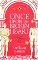 Once Upon A Broken Heart 