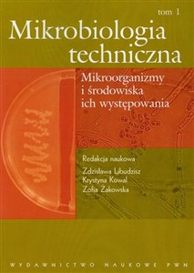 Mikrobiologia techniczna Tom 1 - Księgarnia Niemcy (DE)