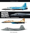 Technical Guide Modern Military Aircraft Fighters Bombers Reconnaissance