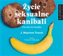 [Audiobook] Życie seksualne kanibali