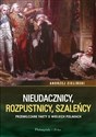 Nieudacznicy, rozpustnicy, szaleńcy DL 