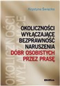 Okoliczności wyłączające bezprawność naruszenia dóbr osobistych przez prasę