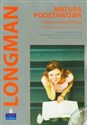 Longman Matura Podstawowa z języka angielskiego Podręcznik i repetytorium z testami z płytą CD