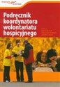Podręcznik koordynatora wolontariatu hospicyjnego - 