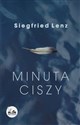 Minuta ciszy - Lenz Siegfried