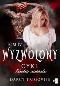 Wyzwolony Cykl Idealnie nieidealni Tom 4 - Księgarnia Niemcy (DE)