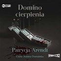 [Audiobook] Domino cierpienia - Patrycja Arendt