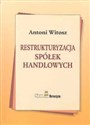 Restrukturyzacja spółek handlowych