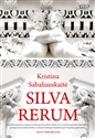 Silva rerum - Kristina Sabaliauskaite