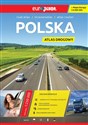 Polska Atlas drogowy z mapą Europy 1:250 000 - Opracowanie Zbiorowe
