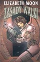 Zasady walki - Elizabeth Moon