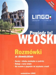 Włoski Rozmówki ze słowniczkiem Powiedz to! - Księgarnia UK