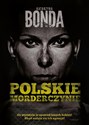 Polskie morderczynie - Katarzyna Bonda