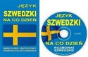 Język szwedzki na co dzień z płytą CD Mini kurs językowy. Rozmówki szwedzkie