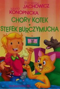 Stefek Burczymucha Chory kotek - Księgarnia UK