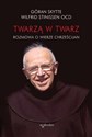 Twarzą w twarz Rozmowa o wierze chrześcijan - Wilfrid Stinissen, Göran Skytte