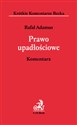 Prawo upadłościowe Komentarz Prawo upadłościowe. Komentarz