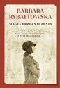 Magia przeznaczenia - Barbara Rybałtowska