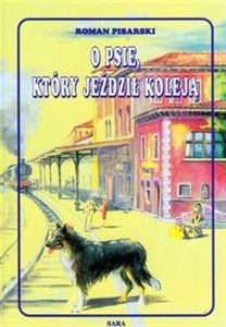 O psie który jeździł koleją