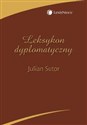 Leksykon dyplomatyczny - Julian Sutor