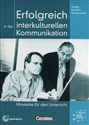 Erfolgreich in der interkulturellen Kommunikation B2/C1 Hinweise fur den Unterricht - Volker Eismann