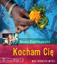 Kocham Cię - Beata Pawlikowska