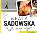 [Audiobook] I jak tu nie biegać - Beata Sadowska