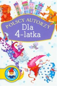 Polscy autorzy Dla 4-latka 