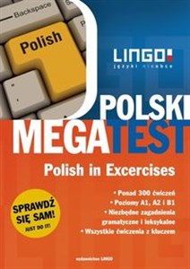 Polski megatest Polish in Exercises Język polski w ćwiczeniach. Poziomy A1, A2 i B1