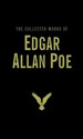 The Collected Works of Edgar Allan Poe